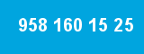 958 160 15 25